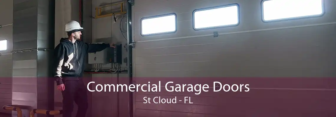 Commercial Garage Doors St Cloud - FL