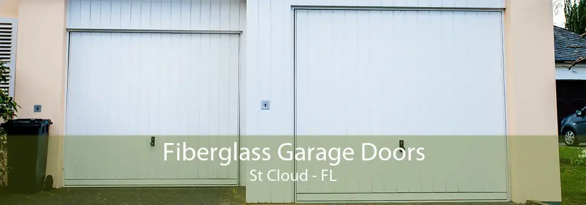 Fiberglass Garage Doors St Cloud - FL