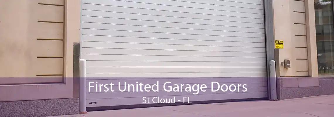 First United Garage Doors St Cloud - FL