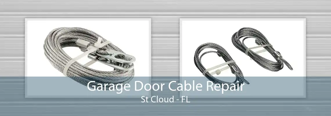 Garage Door Cable Repair St Cloud - FL