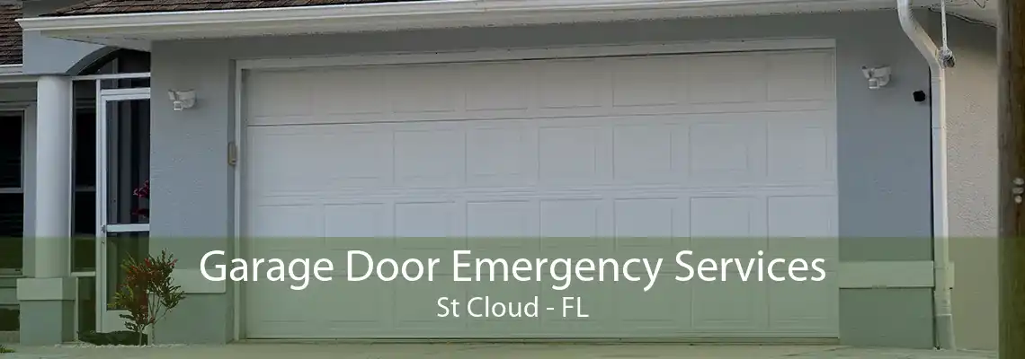 Garage Door Emergency Services St Cloud - FL