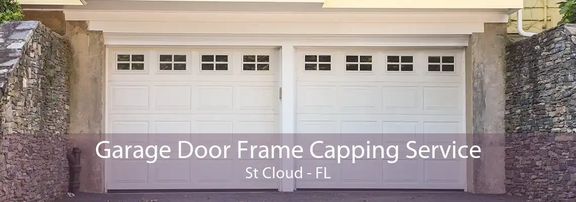 Garage Door Frame Capping Service St Cloud - FL