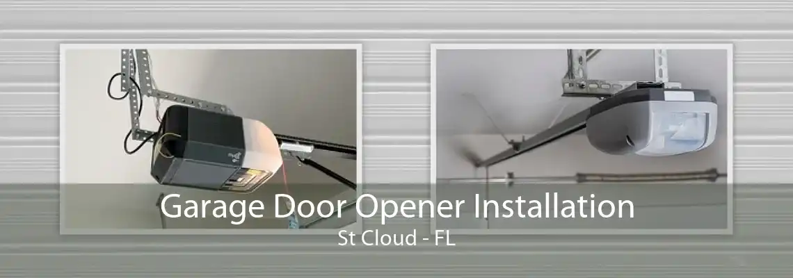 Garage Door Opener Installation St Cloud - FL