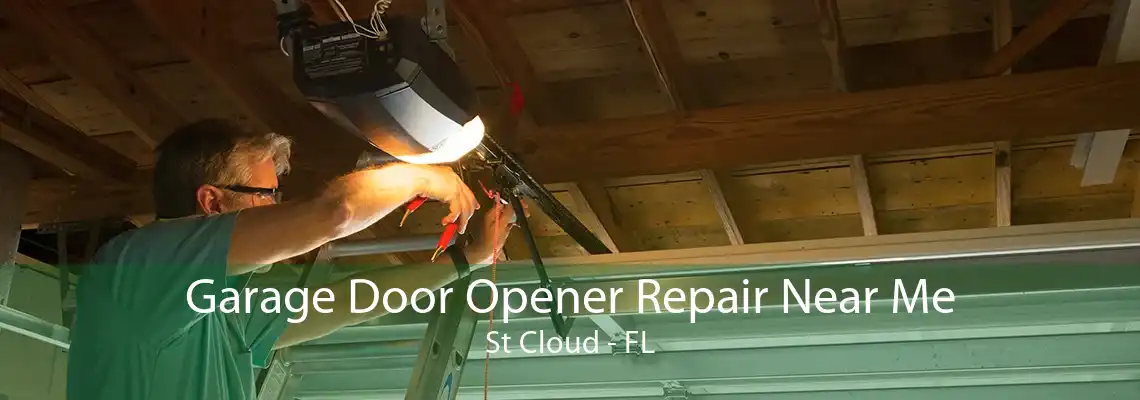 Garage Door Opener Repair Near Me St Cloud - FL