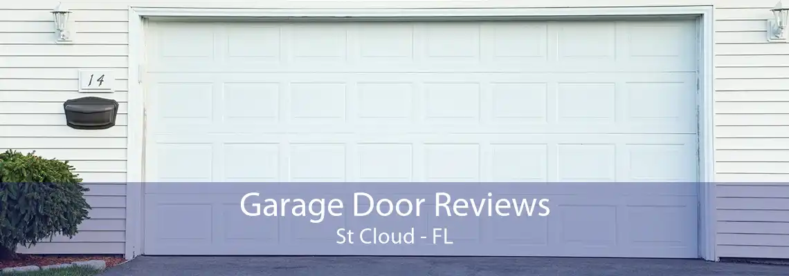 Garage Door Reviews St Cloud - FL