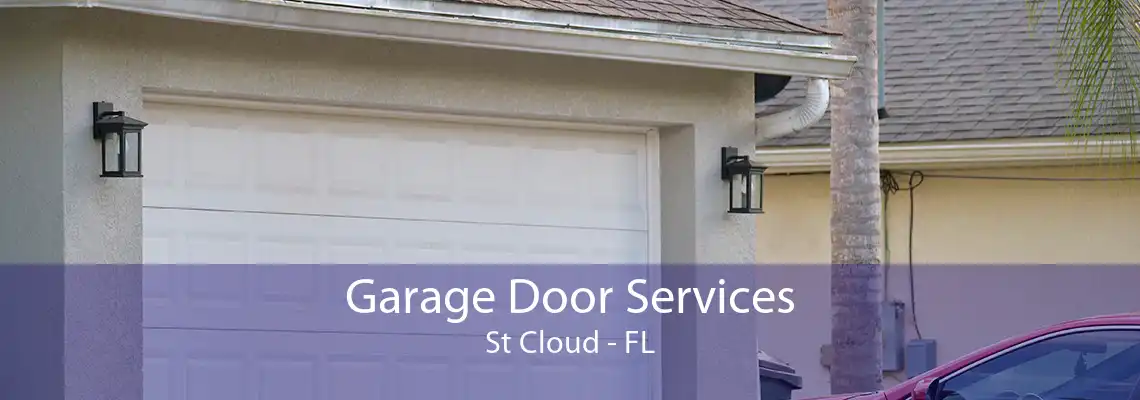 Garage Door Services St Cloud - FL