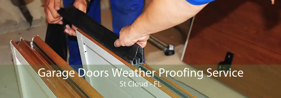 Garage Doors Weather Proofing Service St Cloud - FL