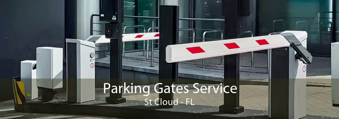 Parking Gates Service St Cloud - FL