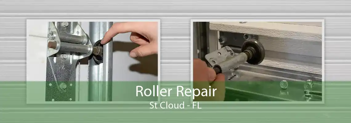 Roller Repair St Cloud - FL